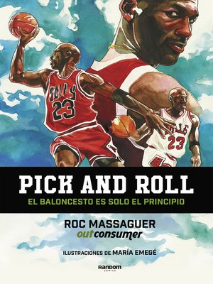 cover image of Pick and roll. El baloncesto es solo el principio